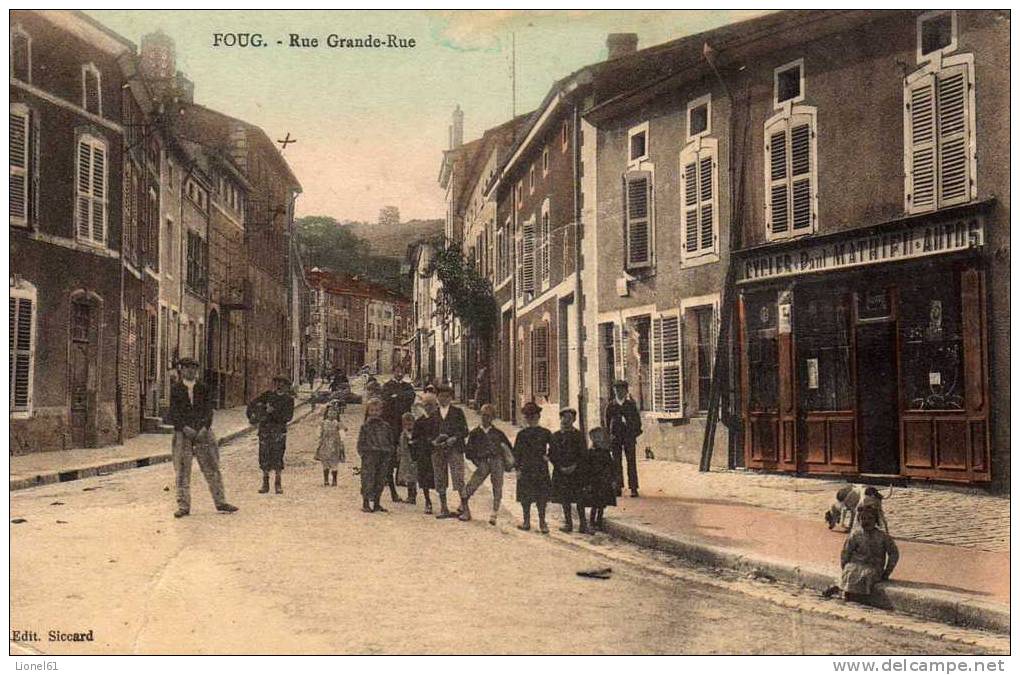 FOUG : (54) Rue Grande-Rue - Foug