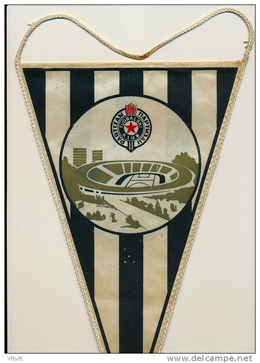 Rare Et Ancien Fanion (1970), Football : PARTIZAN DE BELGRADE, Ex-Yougoslavie, Jugoslevensko, Sportsko Drustvo, TBE... - Uniformes Recordatorios & Misc