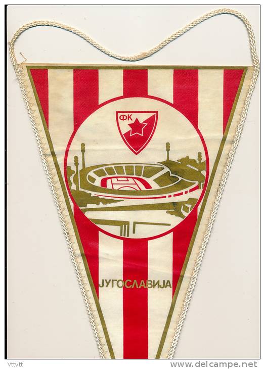 Rare Et Ancien Fanion (1970), Football : ETOILE ROUGE DE BELGRADE,  Ex-Yougoslavie, TBE... - Abbigliamento, Souvenirs & Varie