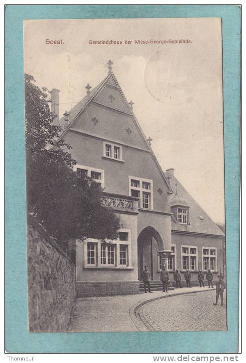 SOEST  -  GEMEINDEHAUS DER WIESE-GEORGS-GEMEINDE - 1915 - Feldpost - BELLE CARTE ANIMEE  - - Soest