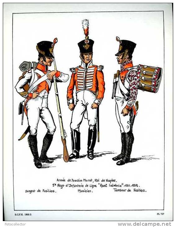 Armée De Joachim Murat, Roi De Naples, 5ème Rgt Infanterie De Ligne Real Calabria 1811-1812 - Uniformes