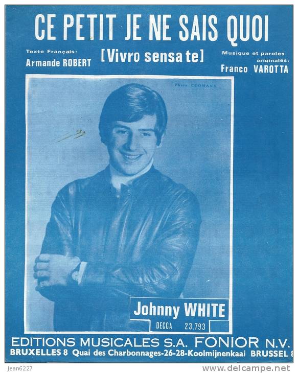 Johnny White - Ce Petit Je Ne Sais Quoi (Vivro Sensa Te) - Chansonniers