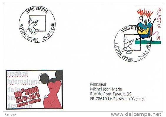 LETTRE DU .25/28.5.2000 .WECKE EIN LÄCHEIN . Oblitération . SIERRE .( FESTIVAL BD'2000 .) - FDC