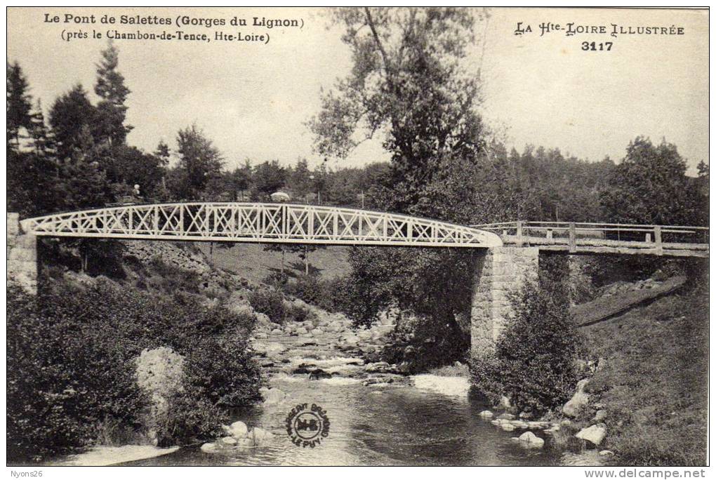 Pont De SALETTES  Gorges Du LIGNON (scans R° Et V°) - Le Chambon-sur-Lignon