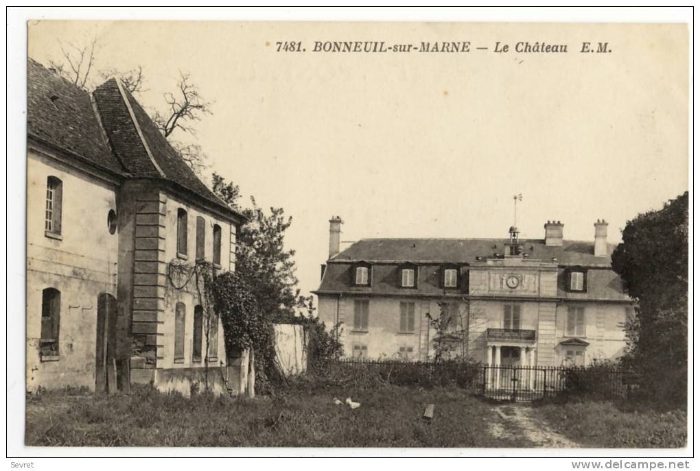 BONNEUIL Sur MARNE    - Le Château. - Bonneuil Sur Marne