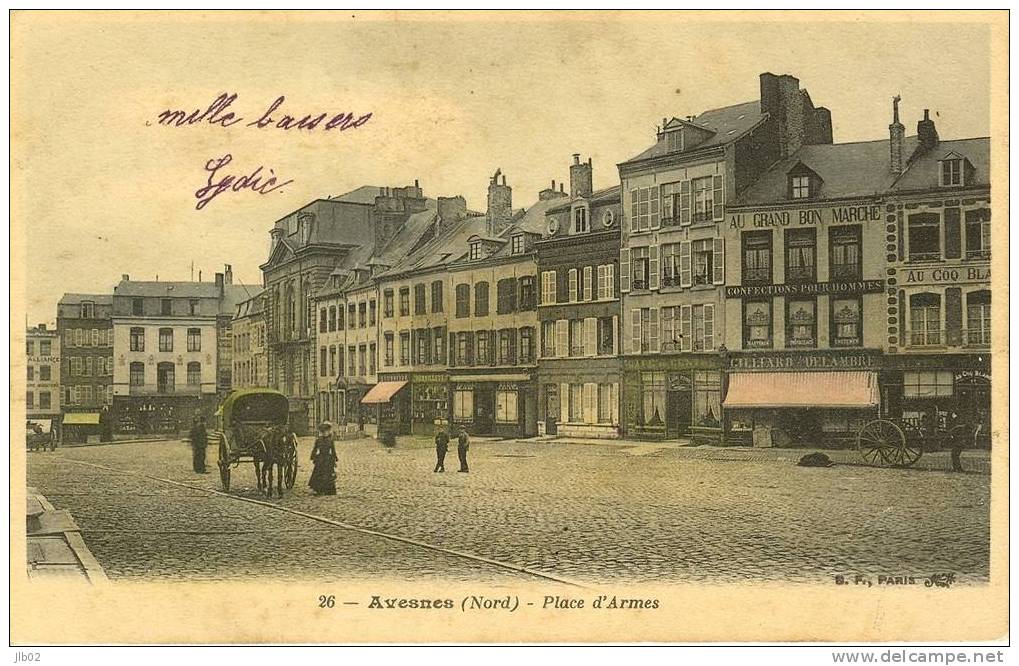 26 - Avesnes ( Nord) - Place D´Armes - Avesnes Sur Helpe