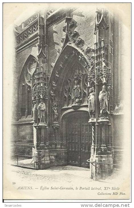 AMIENS, EGLISE SAINT-GERMAIN, LE PORTAIL LATERAL. PRECURSEUR. ND - Amiens