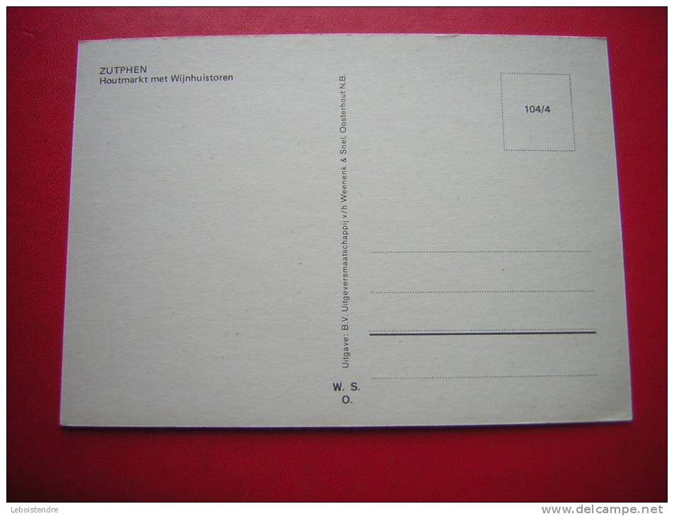 CPM  PAYS BAS  ZUTPHEN HOUTMARKT MET WIJNHUISTOREN   VOITURE  NON VOYAGEE  CARTE EN BON ETAT - Zutphen