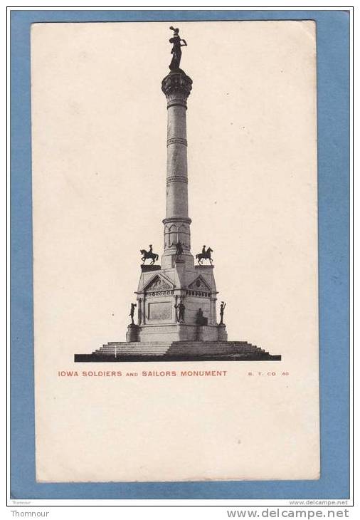 IOWA  SOLDIERS  And  SAILORS  MONUMENT  -  BELLE CARTE PRECURSEUR  - - Other & Unclassified