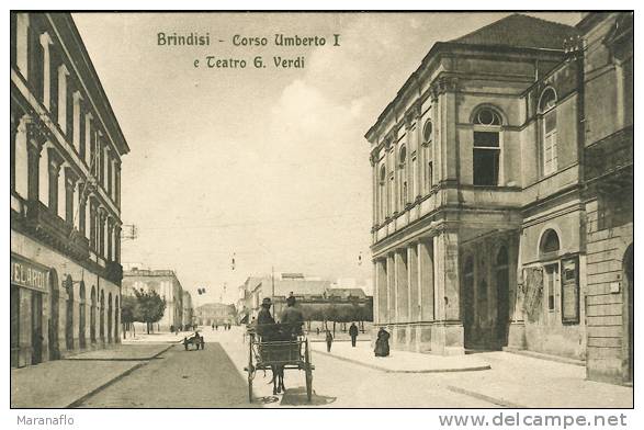 BRINDISI. Corso Umberto I. E Teatro G. Verdi - Brindisi