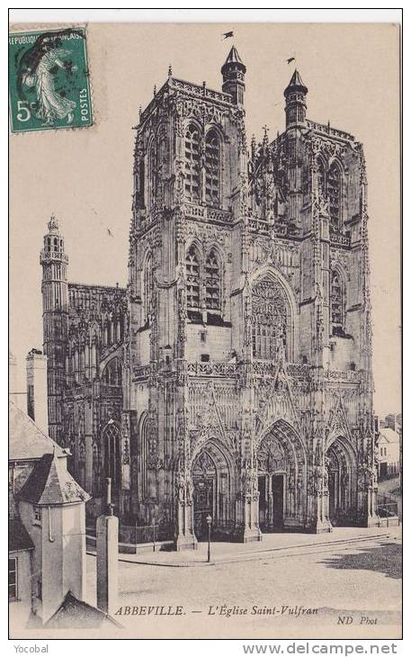 Cp , 80 , ABBEVILLE , L'Église  Saint-Vulfran - Abbeville