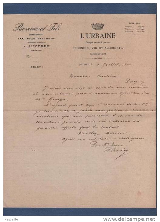 LETTRE J. RAVAIRE AUXERRE - L´URBAINE - COMPAGNIE GENERALE D´ASSURANCE - 1910 - Banco & Caja De Ahorros