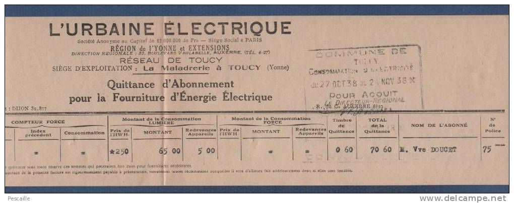 FACTURE L'URBAINE ELECTRIQUE - RESEAU DE TOUCY - LA MALADRERIE A TOUCY YONNE - 1938 - Elettricità & Gas