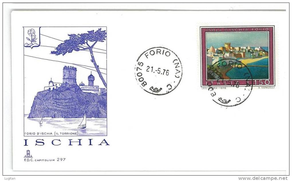 ITALIA REPUBBLICA - FDC - FIRST DAY COVER - TURISTICA ISCHIA   - ANNO 1976 - CAPITOLIUM - OFFERTA SPECIALE - FDC