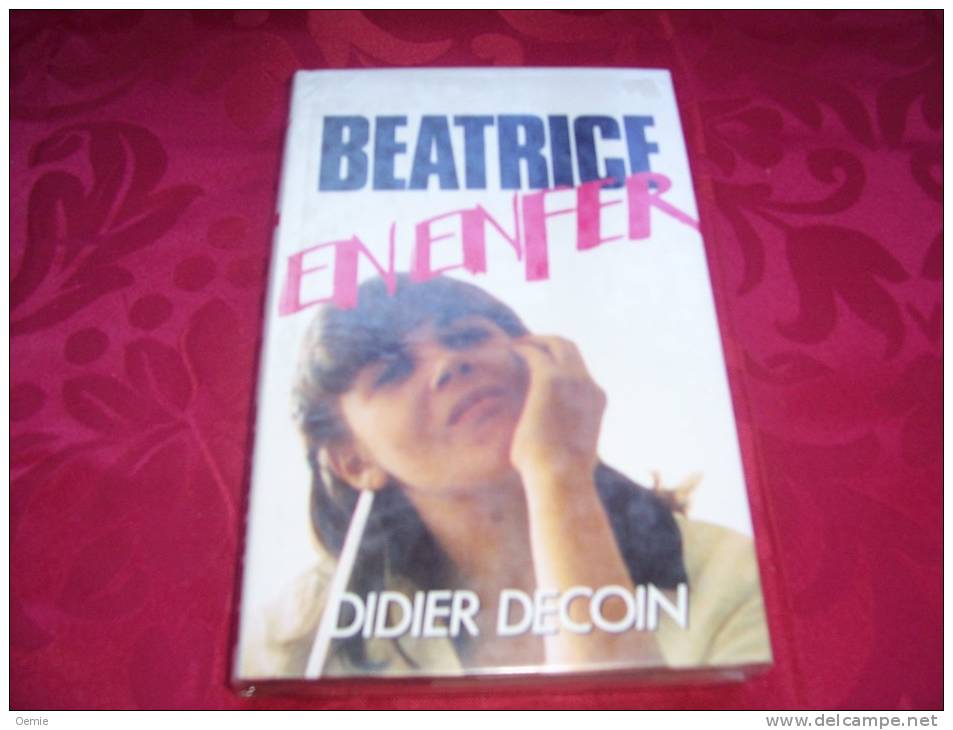 BEATRICE EN ENFER   /  DIDIER DECOIN - Roman Noir