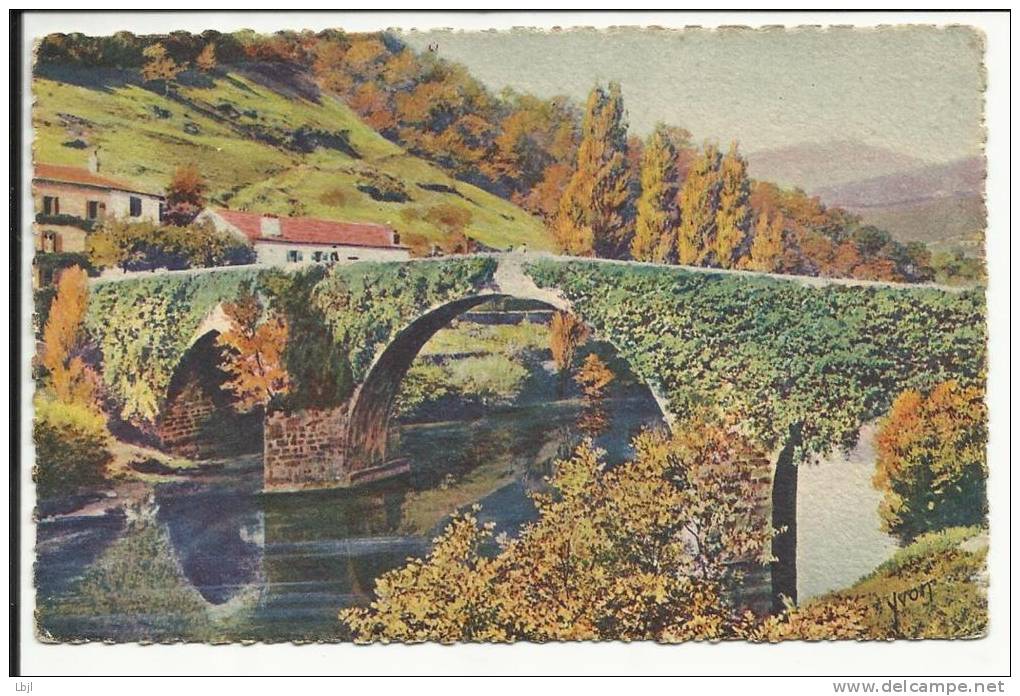 BIDARRAY , Le Très Pittoresque Et Vieux Pont En Dos D'âne Sur La Nive - Bidarray