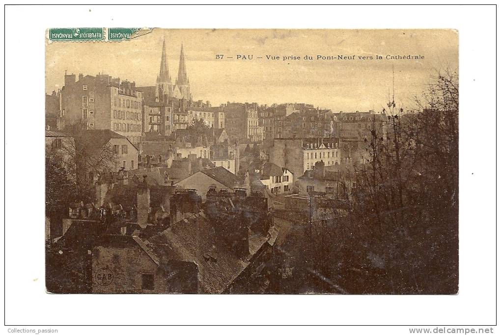 Cp, 64, Pau, Vue Prise Du Pont-Neuf Vers La Cathédrale, Voyagée - Pau