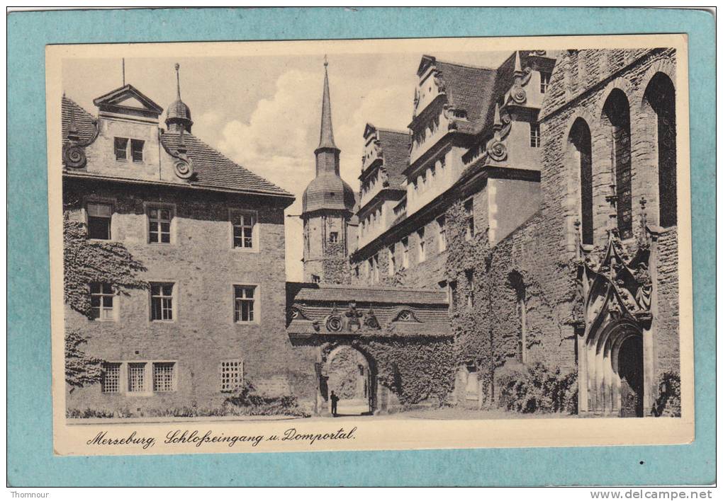 MERSEBURG  - SCHLOFSEINGANG U. DOMPORTAL  -  1943  -  BELLE CARTE  - - Merseburg