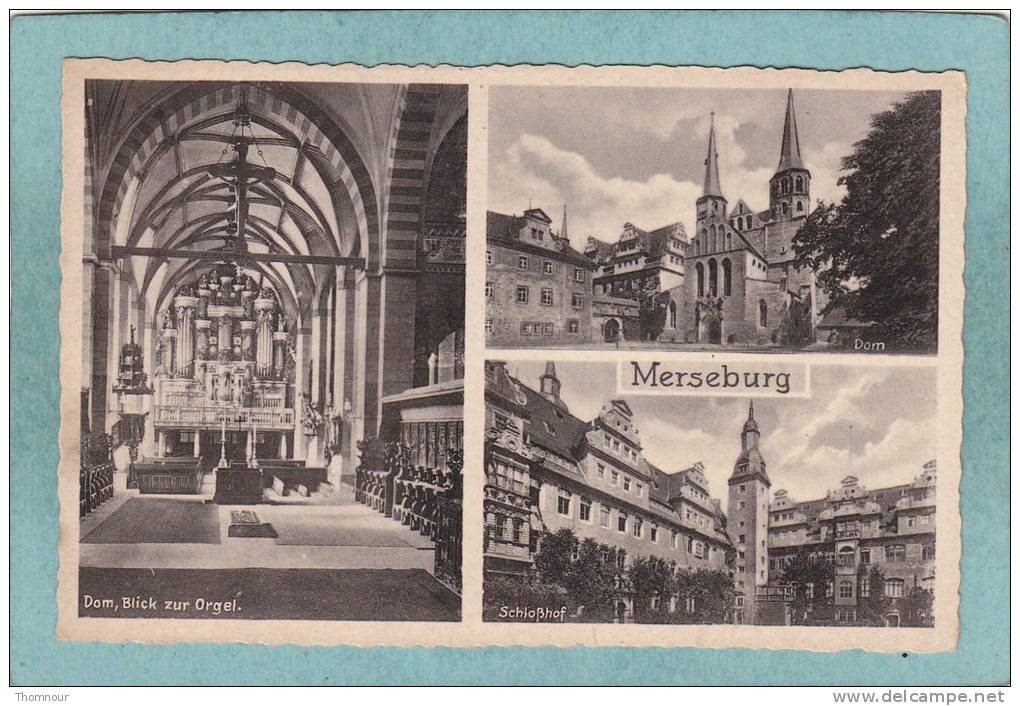 MERSEBURG  - 3 VUES  :  DOM - SCHLOSSHOF - DOM BLICK ZUR ORGEL - 1943  -   BELLE CARTE  - - Merseburg