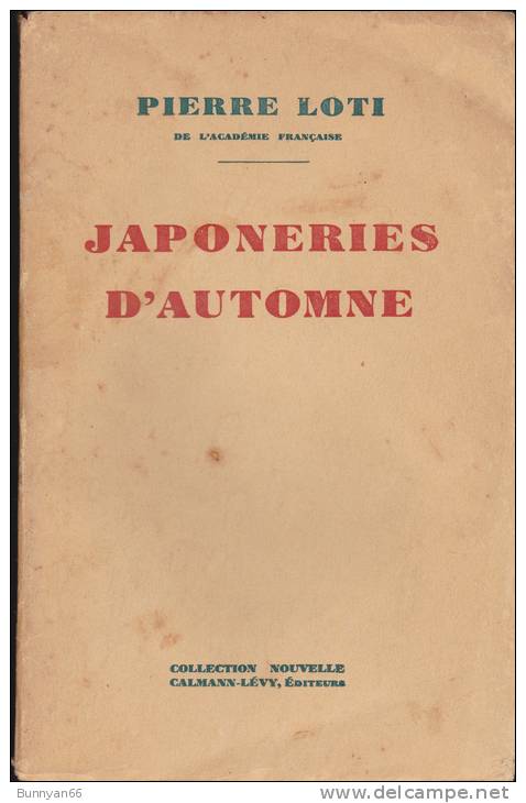 LOTI "JAPONERIES D'AUTOMNE" JAPON 1885 KYOTO YEDDO - 1901-1940