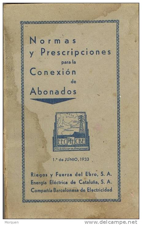 Libro Prescripcion Conexion Abonados FUERZAS Elecrticas 1933. - Architettura E Disegno