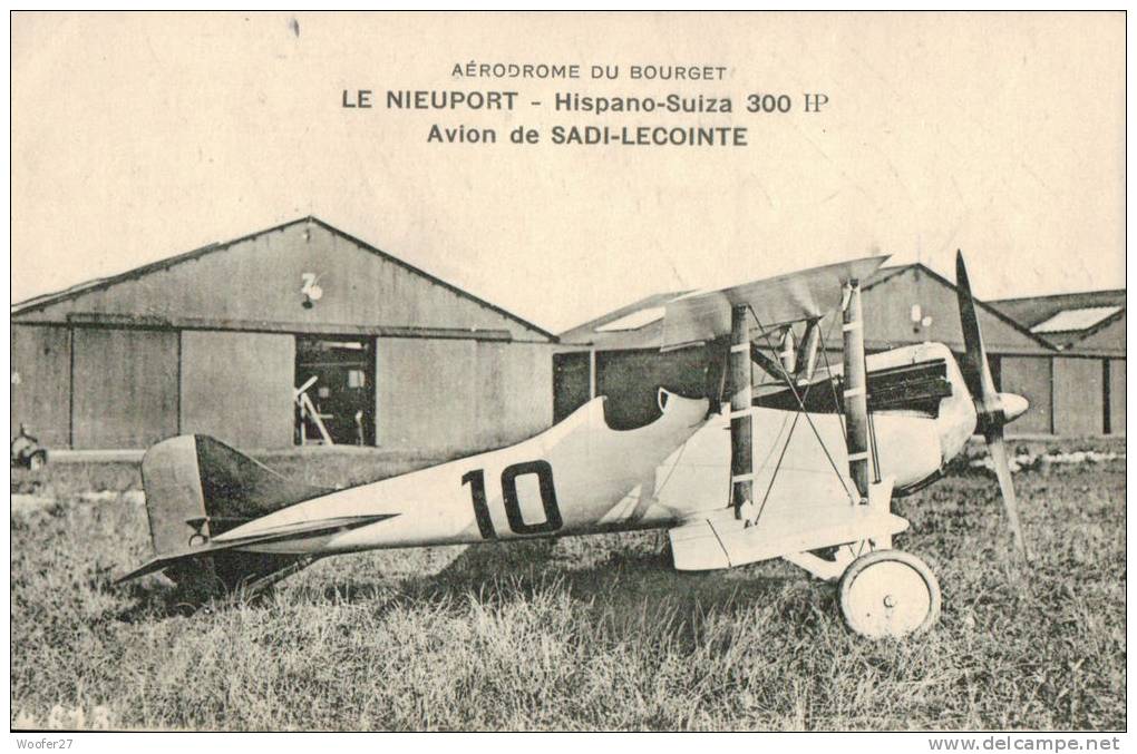 CPA  Aéodrome DU BOURGET , LE NIEUPORT-Hispano-suiza 300 HP , Avion De Sadi-lecointe - Reuniones