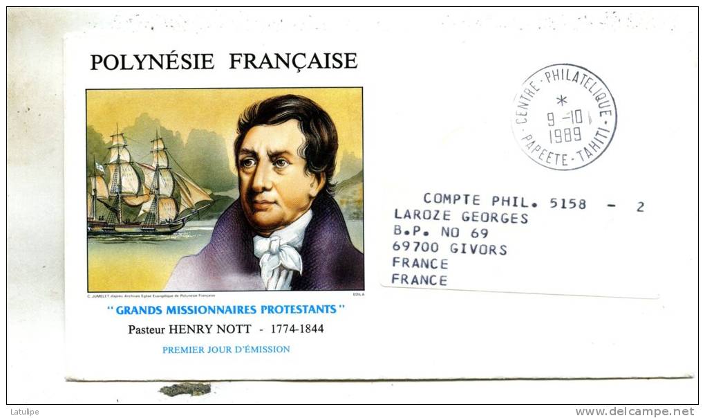 Enveloppe Timbrée   Premier Jour D´Emission (GrandMissionnaire Protestant--Pasteur Henry-Nott 1774-1844  Papeete Le 6-1- - Usati