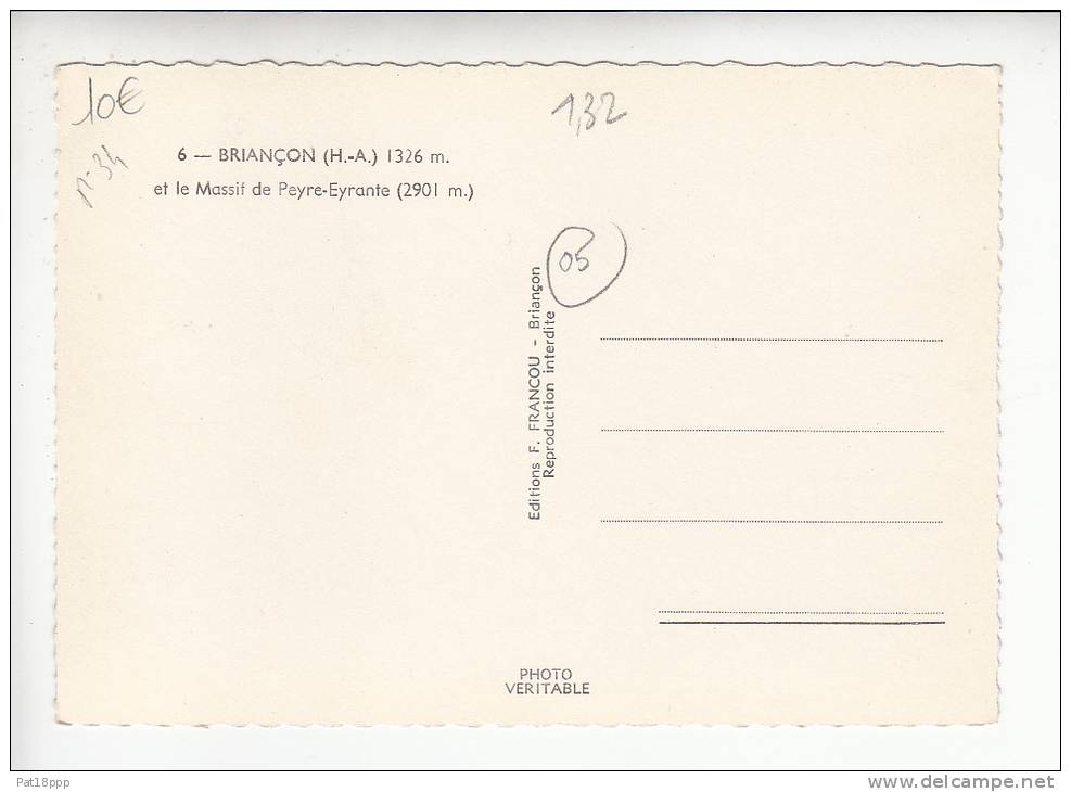 BRIANCON (05) Et Le Massif De Peyre-Eyrante - CPSM Dentelée GF N° 6 (Hautes Alpes) - Briancon