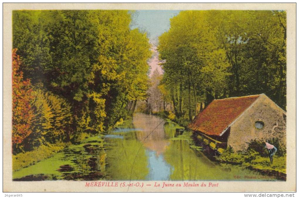 CPSM MEREVILLE (Essonne) - La Juine Au Moulin Du Pont - Mereville