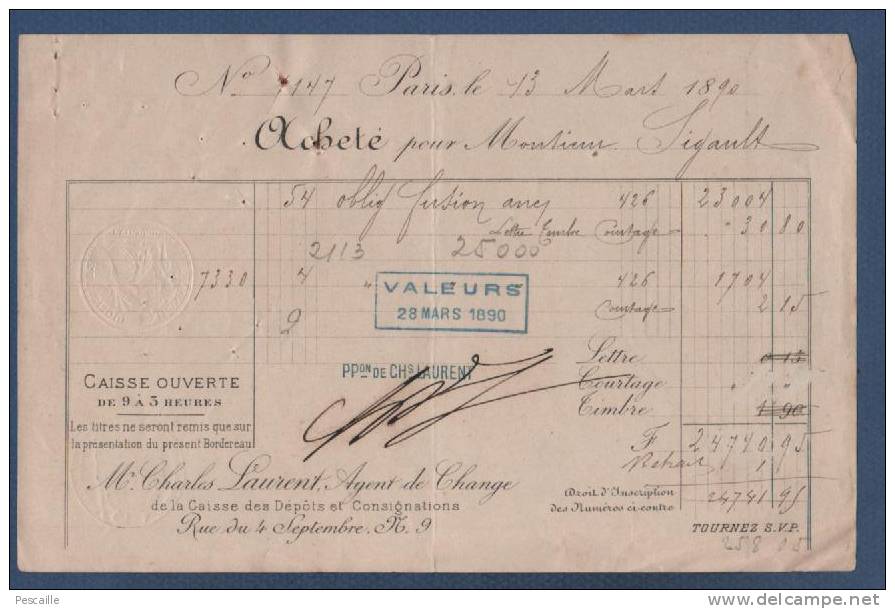 RECU DATE DE 1890 POUR OBLIGATIONS - Mr CHARLES LAURENT AGENT DE CHANGE RUE DU 4 SEPTEMBRE PARIS - CACHET AGENTS CHANGE - Cachets Généralité