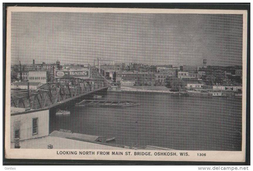 US - Wisconsin - Oshkosh - Looking North From Main St. Bridge - Advertise - Oshkosh