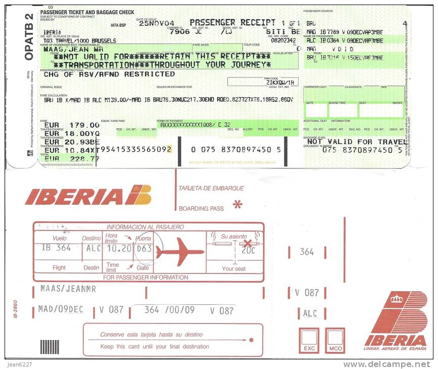 Ticket D´avion (passenger Receipt) Et Boarding Pass - Iberia - Madrid-Alicante - 09DEC04 - Tickets