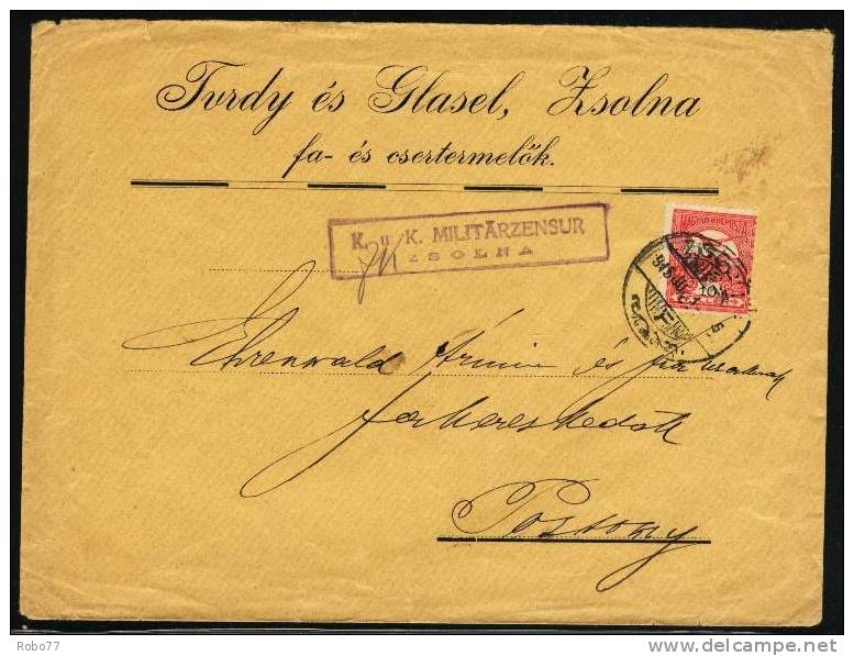 1915 Hungary Cover Sent To Pozsony. Zsolna 915.Jul.13. Censorship K.u.K. Militärzensur Zsolna. (O01039) - Briefe U. Dokumente