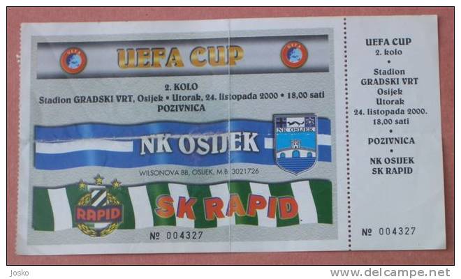 OSIIJEK Vs SK RAPID Wien - 2000 UEFA Cup 2nd Round Football Match Ticket * Soccer Fussball Austria Osterreich Vienna - Tickets & Toegangskaarten