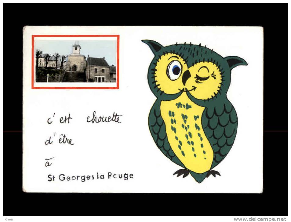 23 - SAINT-GEORGES-LA-POUGE - C´est Chouette D´être à - Autres & Non Classés