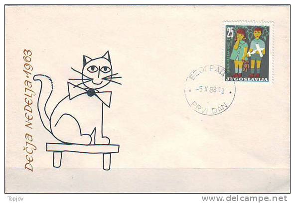 YUGOSLAVIA - JUGOSLAVIJA  -  CHILDRE'S  WEEK - MONK - TOMCAT -  FDC  - 1963 - Poupées