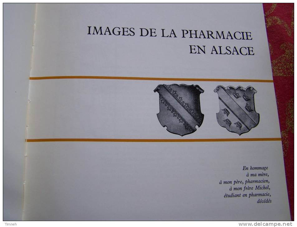 IMAGES DE LA PHARMACIE EN ALSACE - Pierre FEDER - 1964 Reliure Toilé - Alsace