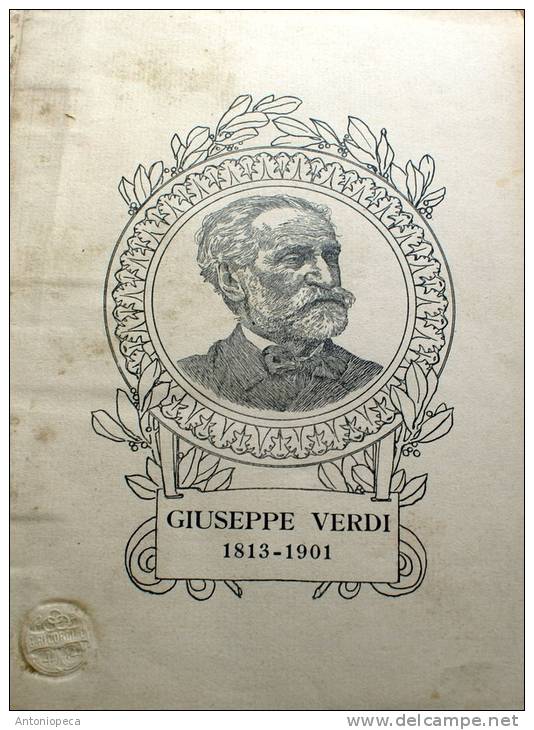 ITALIA PARTITURA MUSICALE "ERNANI" DI GIUSEPPE VERDI DEIPRIMI 900 - Livres Anciens