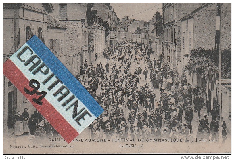 CPA SAINT OUEN L AUMONE VAL D OISE FESTIVAL DE GYMNASTIQUE DU 7 JUILLET 1912 LE DEFILE - Saint-Ouen-l'Aumône