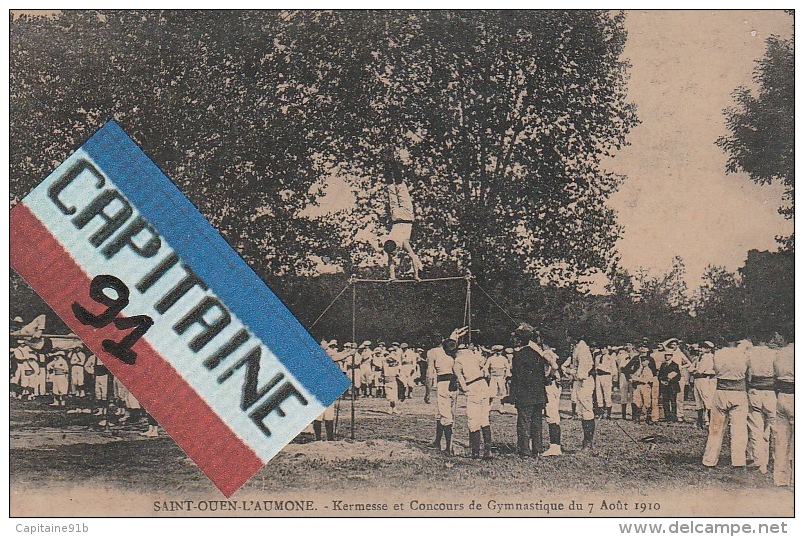 CPA SAINT OUEN L AUMONE VAL D OISE KERMESSE ET CONCOURS DE GYMNASTIQUE DU 7 AOUT 1910  X X - Saint-Ouen-l'Aumône