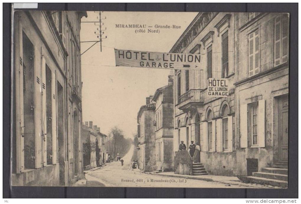 17 - Mirambeau - Grande Rue ( Coté Nord ) - " Hotel De L'Union , Garage " - Mirambeau