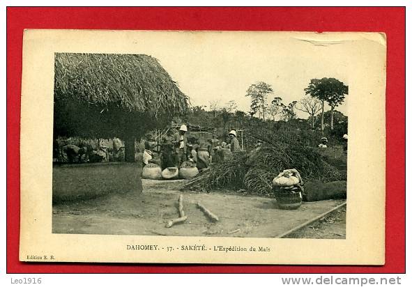 CPA Afrique Occidentale DAHOMEY (Bénin)   Sakété   L'expédition Du Maïs - Dahomey