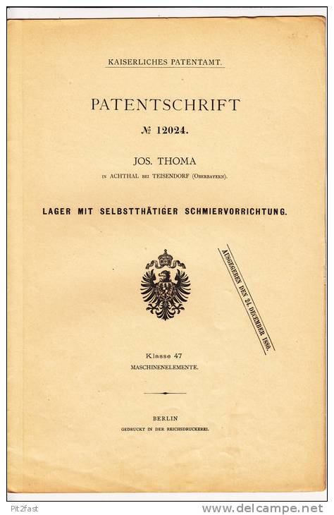 Original Patentschrift - Jos. Thoma In Achthal Bei Teisendorf , 1880 , Lager Mit Schmiervorrichtung , Maschinenbau !!! - Machines
