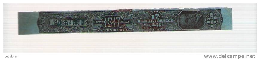 United States Revenue - Tabacco Tax - Series Of 1917 - One And Seven Eights Ounces - Tobacco