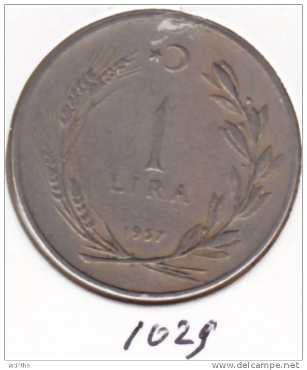 @Y@    Turkije  1  Lira  1957    (1029) - Turquie