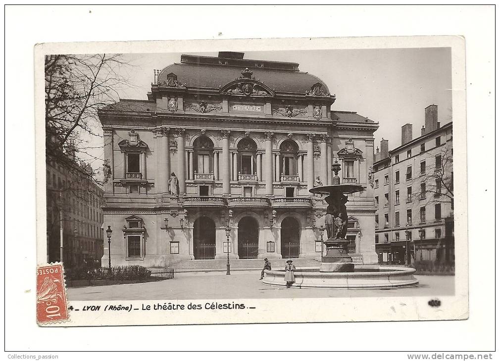 Cp, 69, Lyon, Le Théatre Des Célestins, Voyagée 1909 - Autres & Non Classés