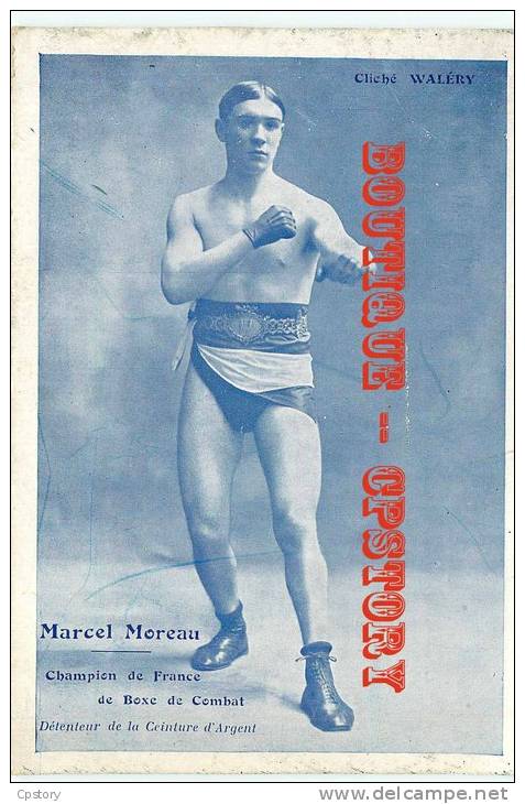 BOXEUR - MARCEL MOREAU Champion De France De Boxe De Combat Et Ceinture D´Argent - Rare -  Dos Scané - Boxeo
