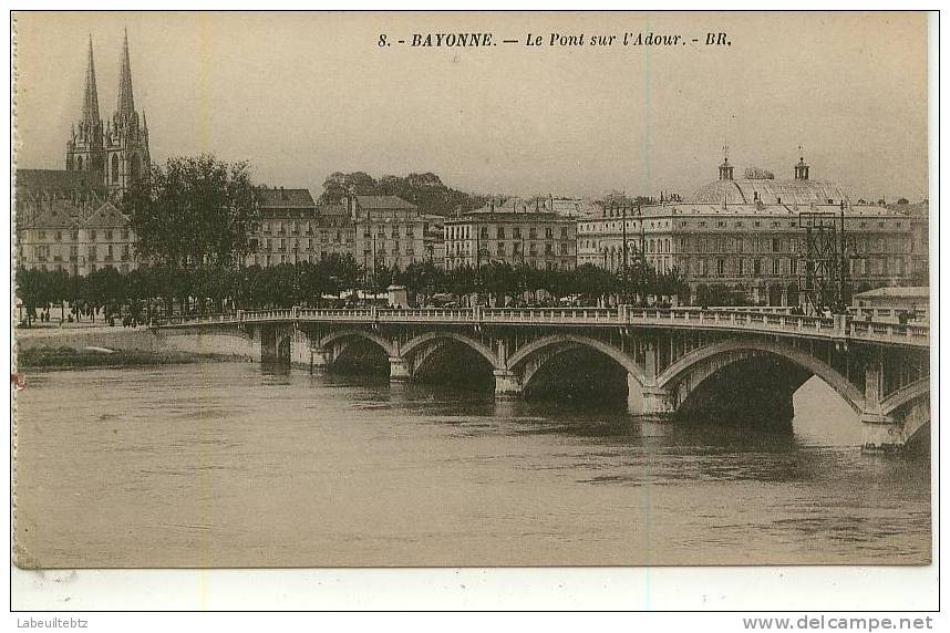 BAYONNE - Pont Sur L´ Adour   PRIX FIXE - Bayonne