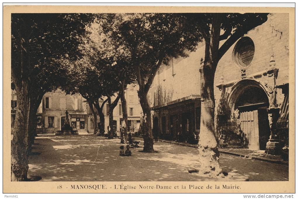 MANOSQUE - Eglise Notre Dame Et Place De La Mairie - Manosque