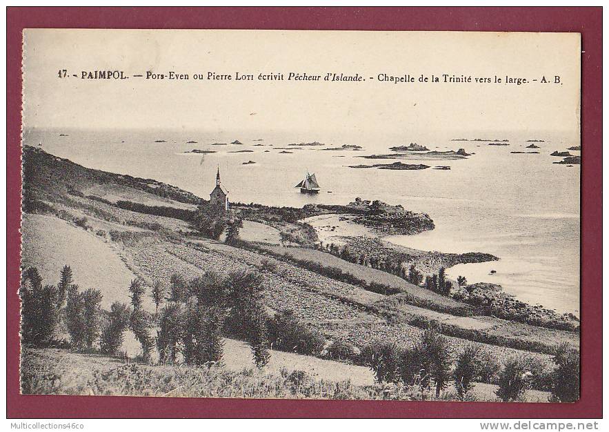 22 - PAIMPOL - Pors Even Ou Pierre Loti écrivit Pêcheur D'Islande - Chapelle De La Trinité Vers Le Large - Paimpol